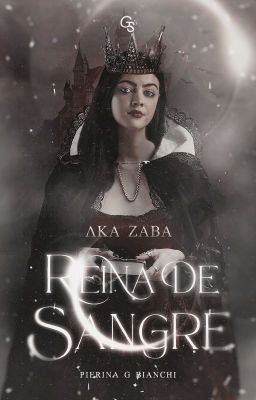 Aka Zaba: Reina de Sangre