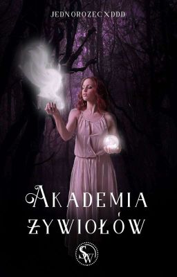 Akademia Żywiołów [ZAKOŃCZONA]