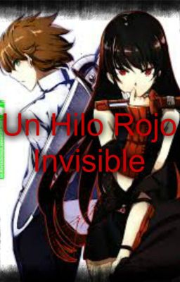 Akame Ga Kill: Hilo Rojo Invicible