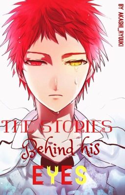 Akashi Seijuurou : The Stories Behind His Eyes