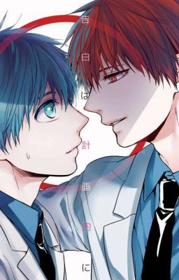 Akashi x Kuroko Sát thần! Tôi yêu em