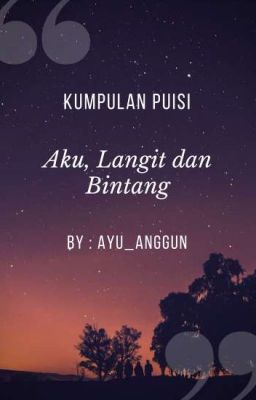 Aku, Langit dan Bintang