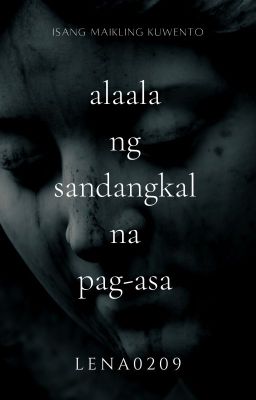 Alaala ng Sandangkal na Pag-asa (short story)