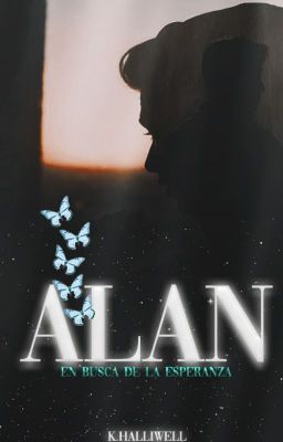 ALAN© [COMPLETA] (Libro 1) (En correcciones)