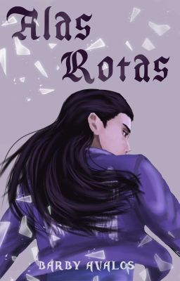 Alas Rotas (Libro 2 HDA)