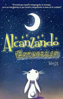 Alcanzando Estrellas [Próximamente]