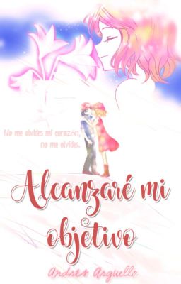 Alcanzaré mi objetivo (Amourlove)