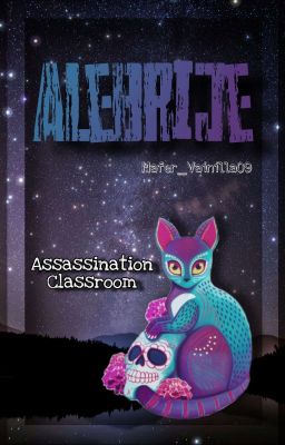 Alebrije - Assassination Classroom