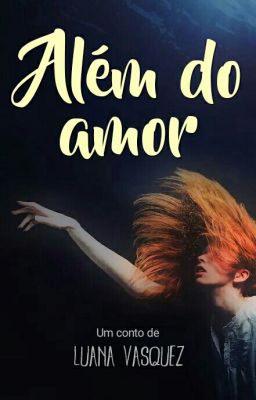 Além do amor