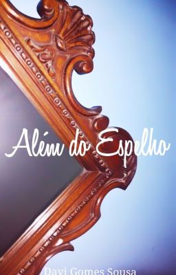 Além do Espelho