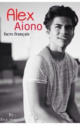 Alex Aiono facts français 