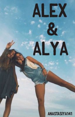 Alex et Alya