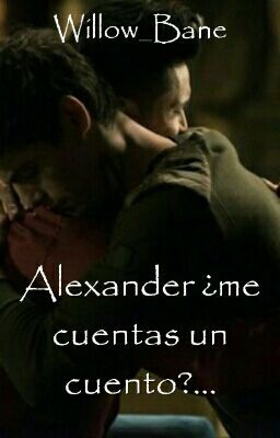 Alexander ¿Me cuentas un cuento?