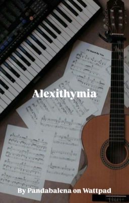 | Alexithymia 