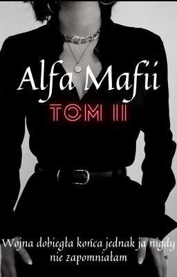 Alfa mafii: Tom II