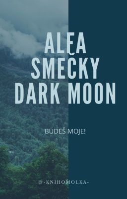 Alfa smečky Dark moon