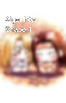 Alger hòa Snape 1