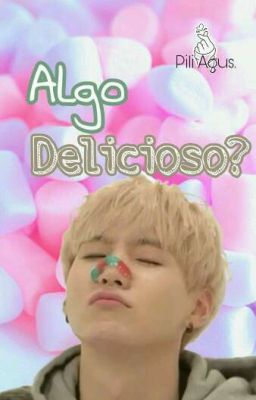 ¿Algo Delicioso? [TaeGi]