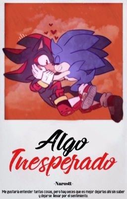 Algo inesperado •SONADOW• 