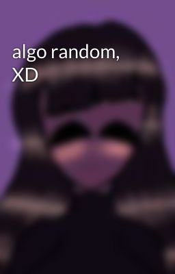 algo random, XD 