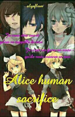 alice human sacrifice