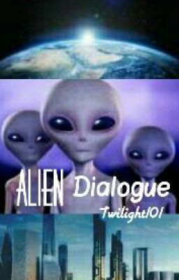 Alien Dialogue