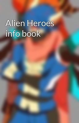 Alien Heroes info book