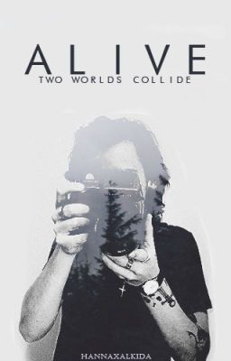 ALIVE－Two Worlds Collide