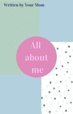 All About Me