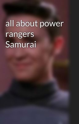 all about power rangers Samurai 