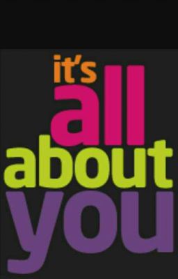 All about YOU!!