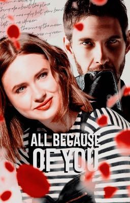 ALL BECAUSE OF YOU | Ben Barnes (Terminada)