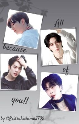 All Because Of You!! (Monsta X)