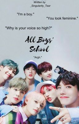 All Boys' School || BTS x Reader