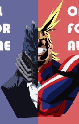 All For All: My Hero Academia x Male AFO and OFA user