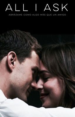 All I Ask [2] || Dakota Johnson & Jamie Dornan