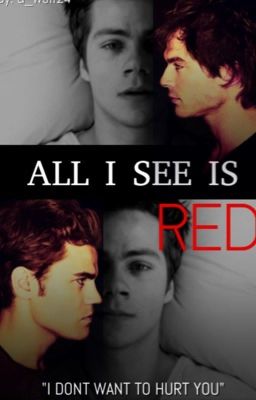 All I See Is Red (TW/ TVD)