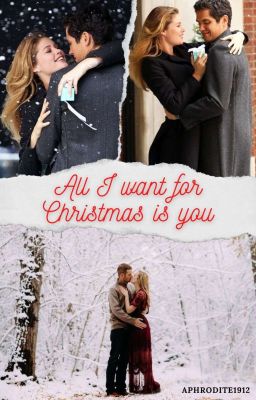 All I want for Christmas is you | ✓