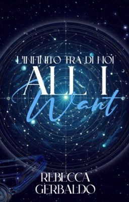 All I Want - L'infinito tra di noi