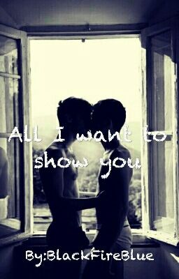 All I want to show you