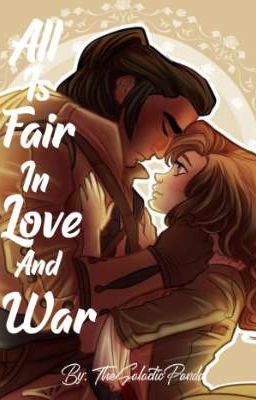 All is Fair in Love and War