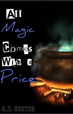 All Magic Comes With a Price (Percy Jackson AU)