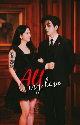 All my love | Vsoo