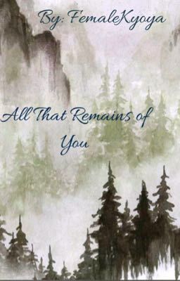 All That Remains Of You