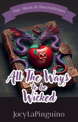 All the Ways to be Wicked