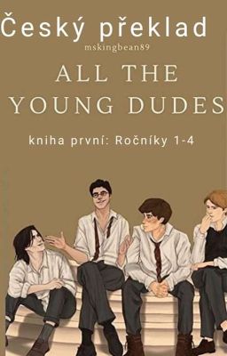 All The Young Dudes CZ Překlad 