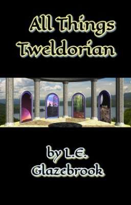 All Things Tweldorian