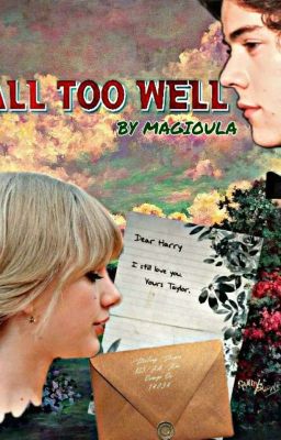 All Too Well [h.s.] au