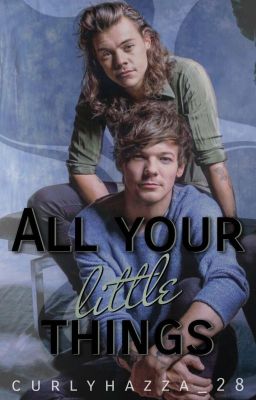 All your little things - Larry