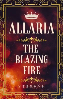 Allaria: The Blazing Fire